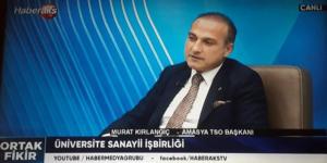 AMASYA TİCARET VE SANAYİ ODASI (ATSO) YÖNETİM KURULU BAŞKANI MURAT KIRLANGIÇ HABERAKS TV'YE KONUK OLDU