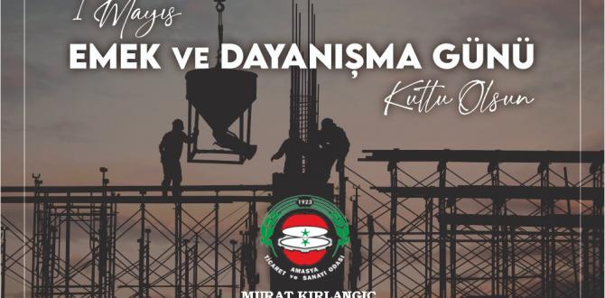 1 Mayıs Emek ve Dayanışma Günü