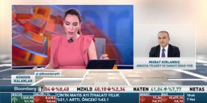 BAŞKAN KIRLANGIÇ BLOOMBERGHT TV YAYININA TELEFON BAĞLANTISI İLE KATILDI