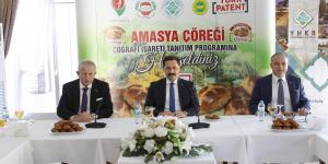 AMASYA ÇÖREĞİ COĞRAFİ İŞARETİ TESCİLİ TANITIM PROGRAMI DÜZENLENDİ