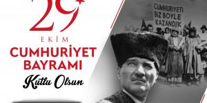 BAŞKAN KIRLANGIÇ'TAN 29 EKİM CUMHUTRİYET BAYRAMI KUTLAMA MESAJI